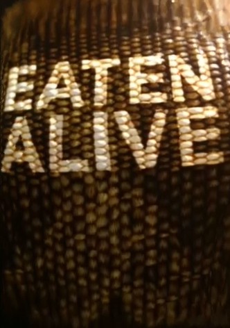 Eaten Alive