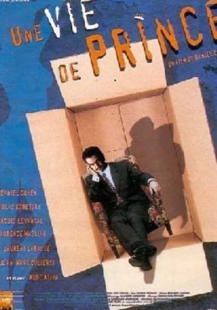 Une vie de prince
