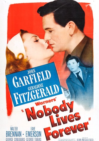 Nobody Lives Forever