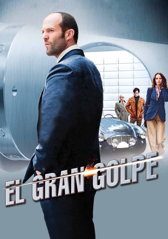 El gran golpe