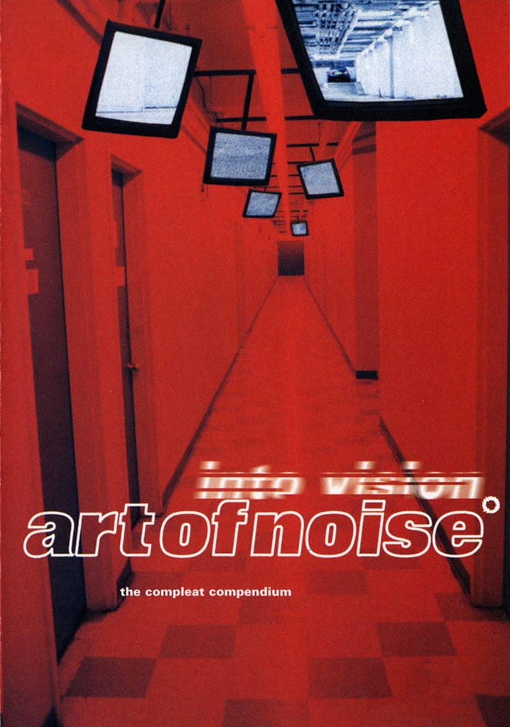 Art Of Noise - Into Vision: The Complete Compendium