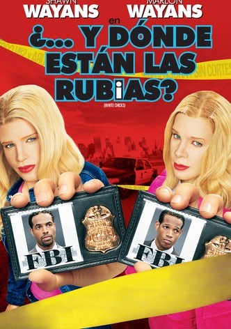 ¿Y dónde están las rubias?