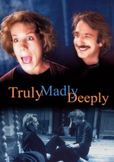 Truly Madly Deeply