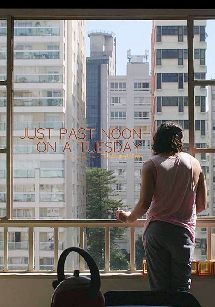 Just Past Noon on a Tuesday