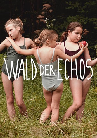Wald der Echos