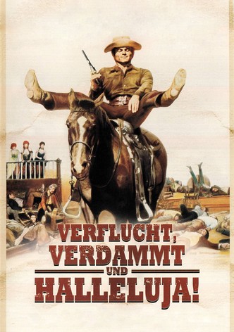 Verflucht, verdammt und Halleluja