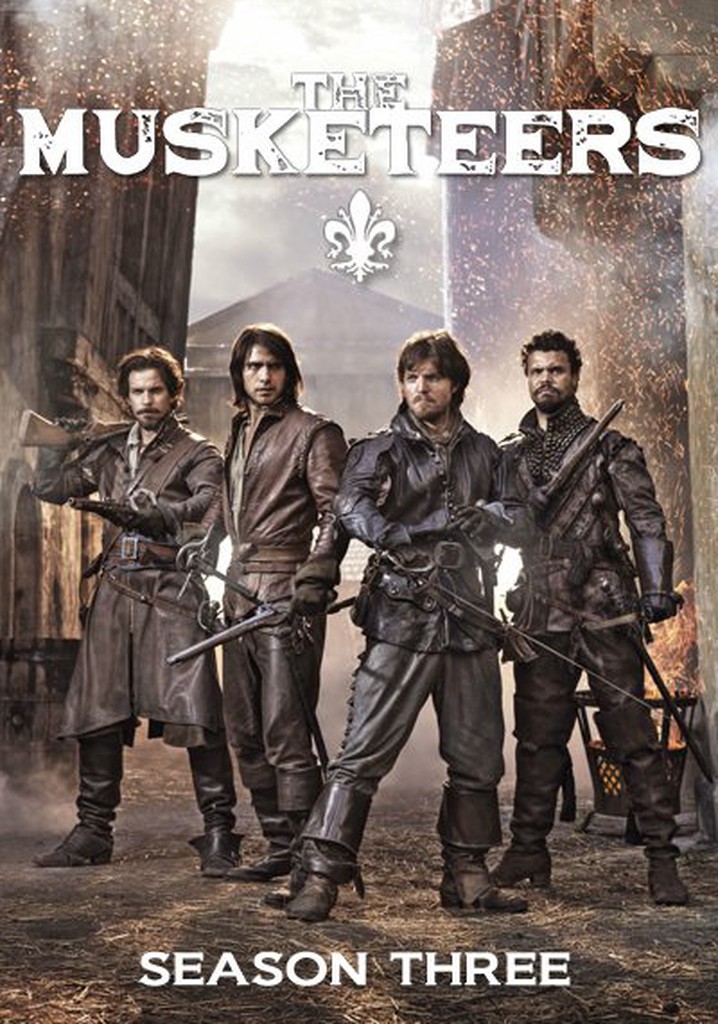 The Musketeers Season 3 - watch episodes streaming online