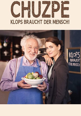 Chuzpe - Klops braucht der Mensch!