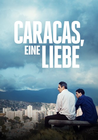 Caracas, eine Liebe