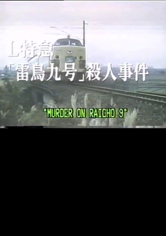 Murder on Raicho 9