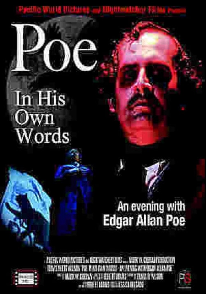 Poe: In His Own Words, An Evening with Edgar Allan Poe