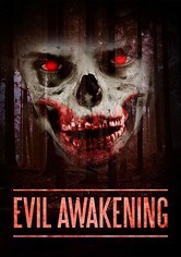 Evil Awakening