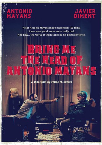 Bring Me the Head of Antonio Mayans