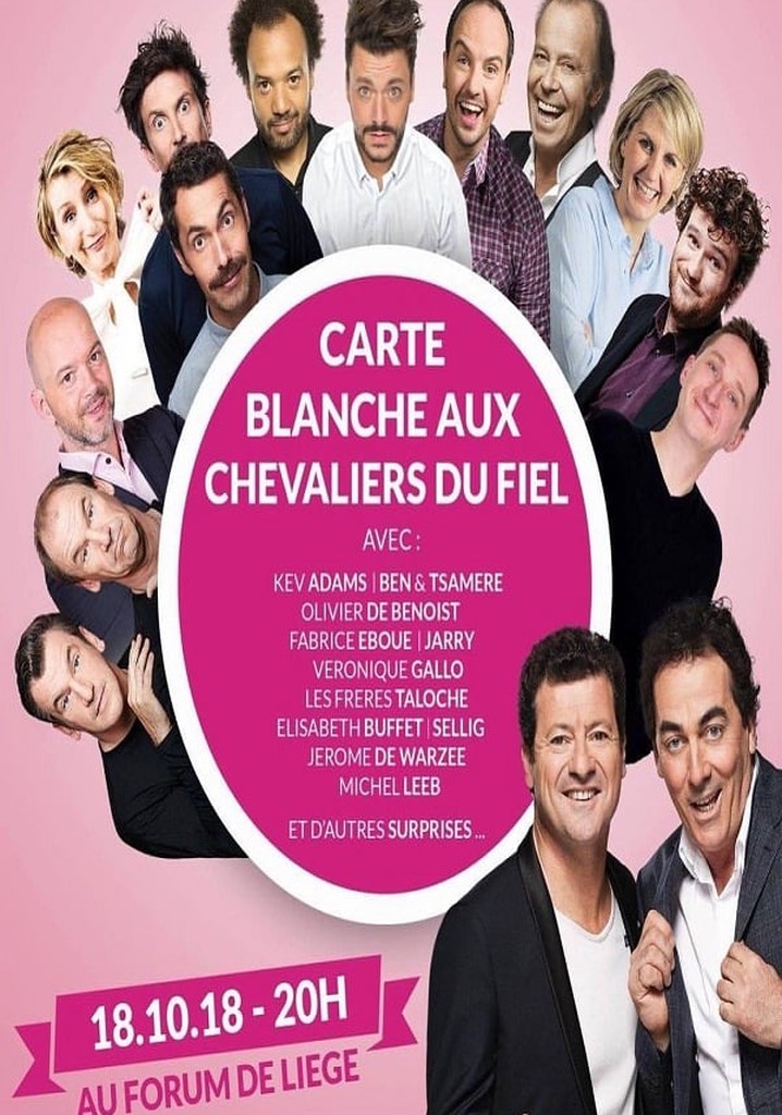 Festival International du Rire de Liège 2018 - Carte Blanche Aux Chevaliers Du Fiel