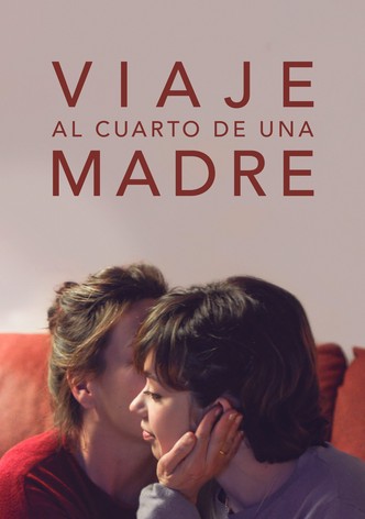 Viaje al cuarto de una madre