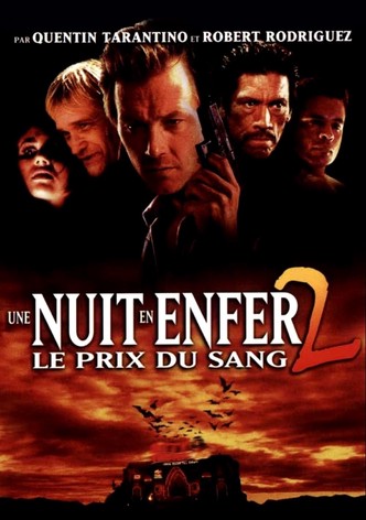 Une nuit en enfer 2 : Le Prix du sang