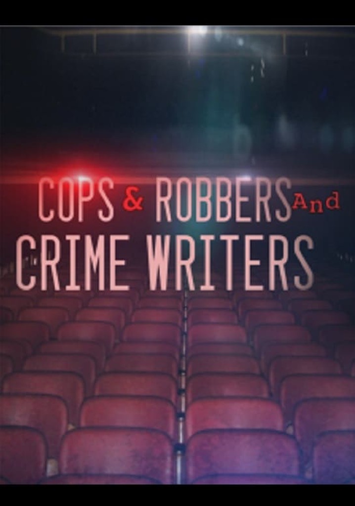 A Night at the Movies: Cops & Robbers and Crime Writers