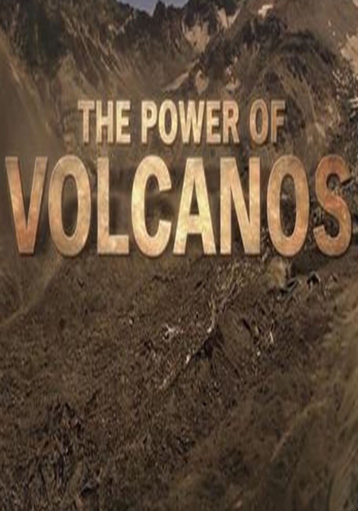 The Power of Volcanoes