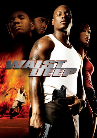 Waist Deep - Sem saída