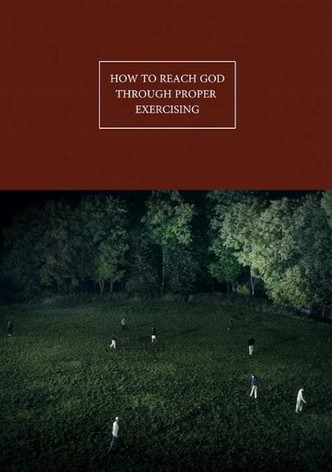 How to Reach God Through Proper Exercising