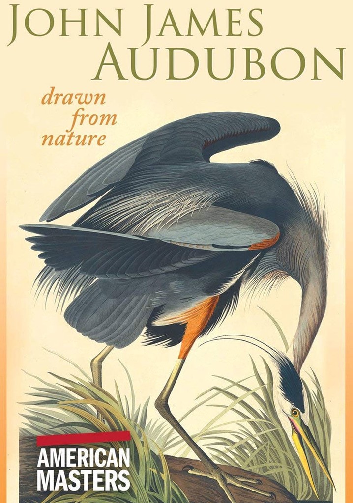 John James Audubon: Drawn From Nature