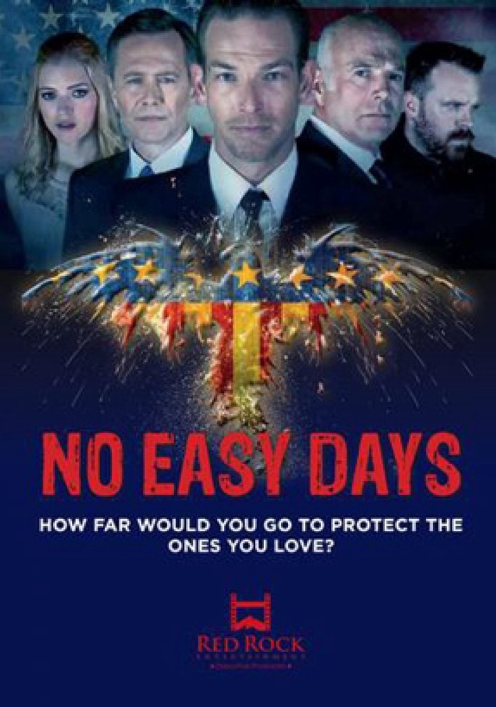 No Easy Days watch tv show streaming online