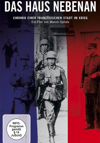 Das Haus nebenan − Chronik einer französischen Stadt im Kriege