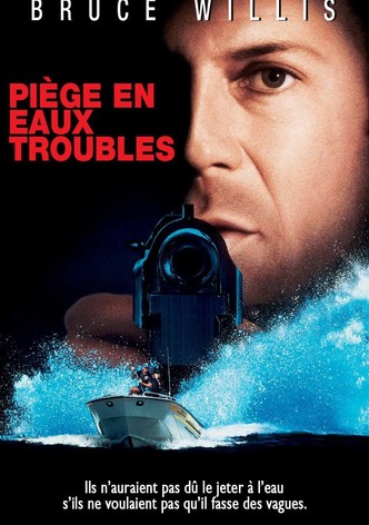 Piège en eaux troubles