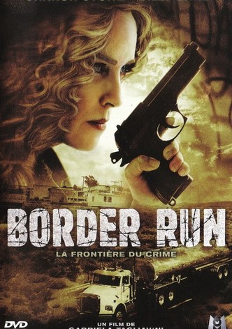 Border Run