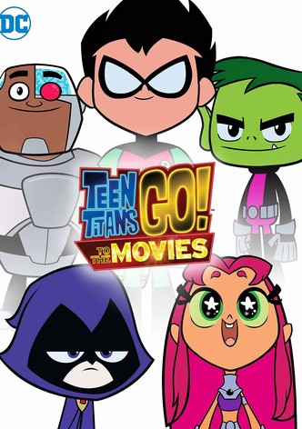 Teen Titans GO! to the Movies