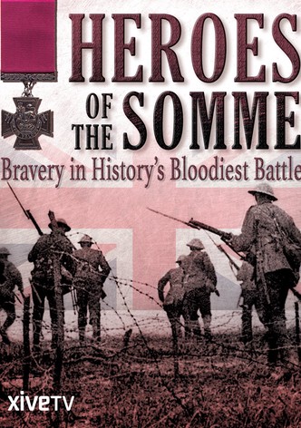 Heroes of the Somme