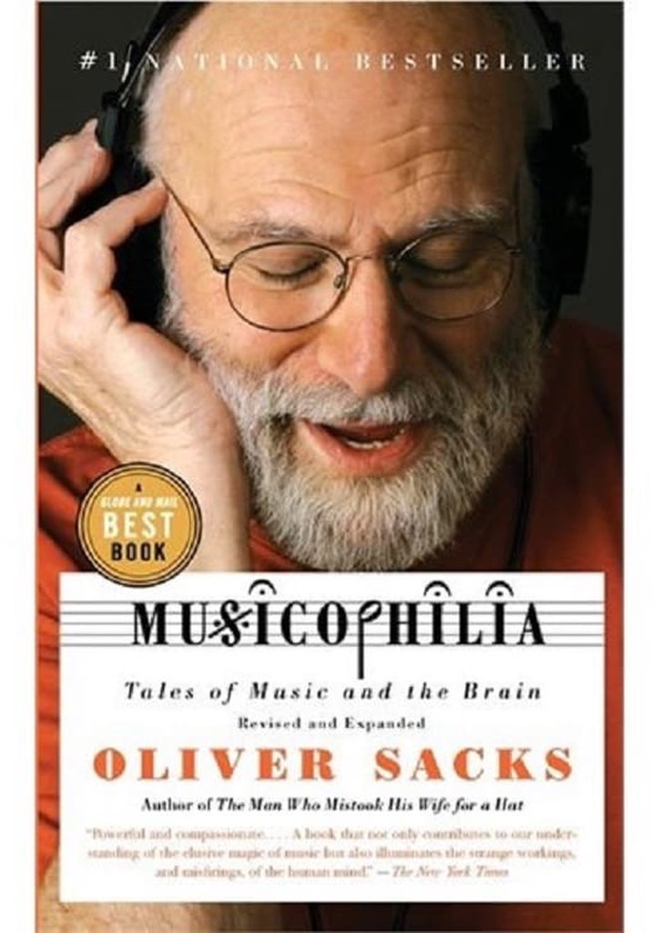 Oliver Sacks: Tales of Music and the Brain