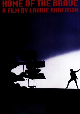 Home of the Brave: A Film by Laurie Anderson