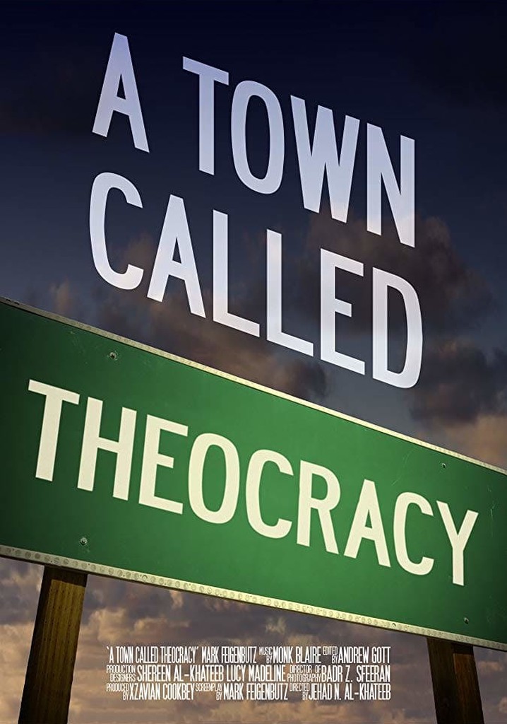 A Town Called Theocracy