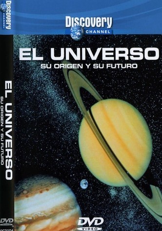 El universo, su origen y su futuro