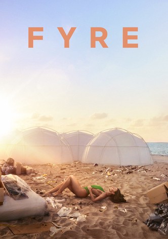 FYRE: The Greatest Party That Never Happened