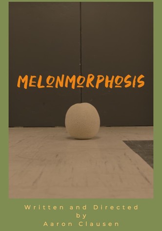 Melonmorphosis