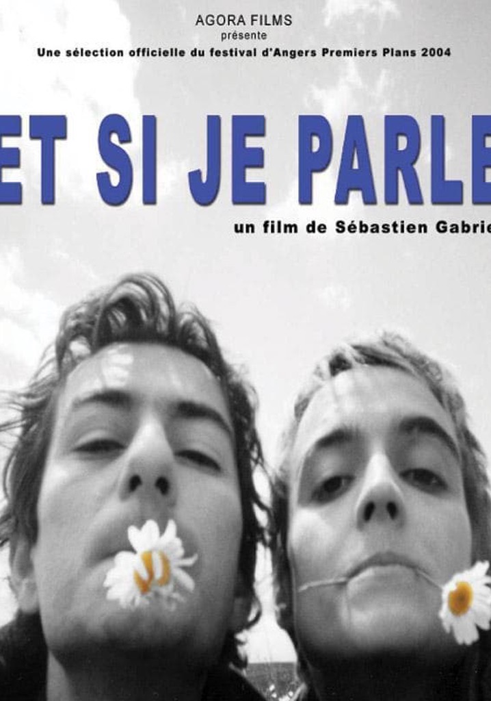 Et si je parle