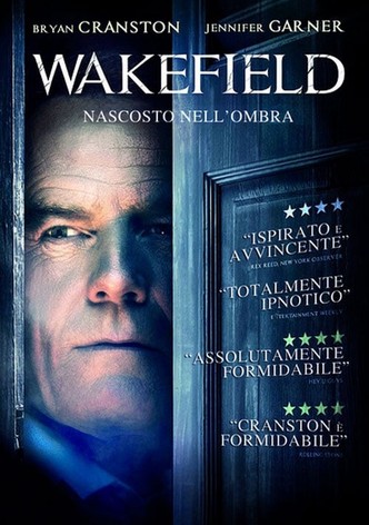 Wakefield - Nascosto nell'ombra