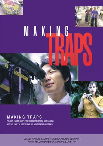 Making 'Traps'