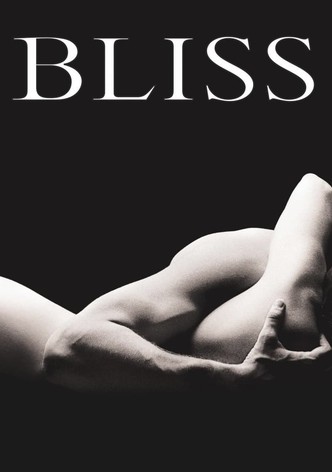 Bliss - Im Augenblick der Lust