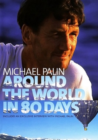 Michael Palin: Around the World in 80 Days