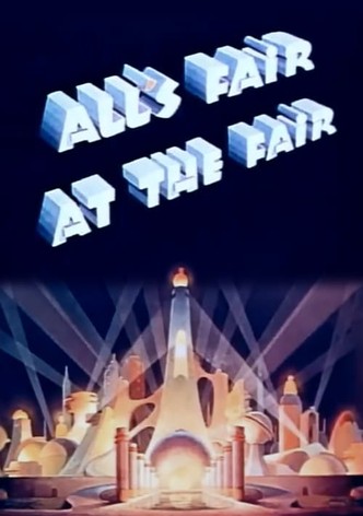 All's Fair at the Fair