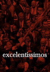 Excelentíssimos