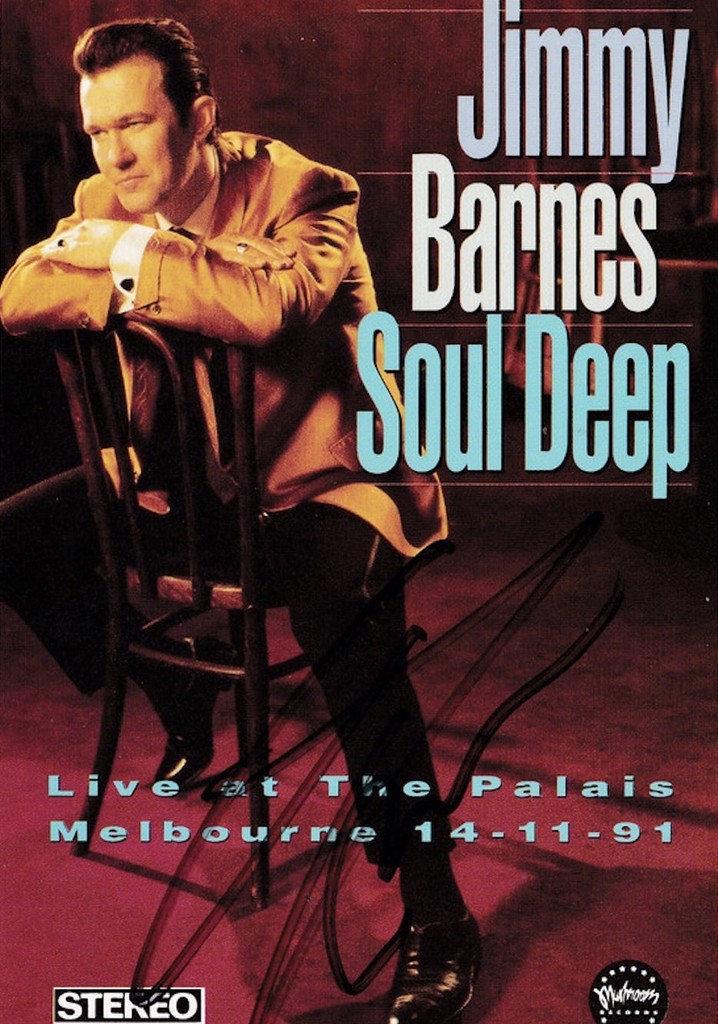 Jimmy Barnes: Soul Deep - Live At The Palais