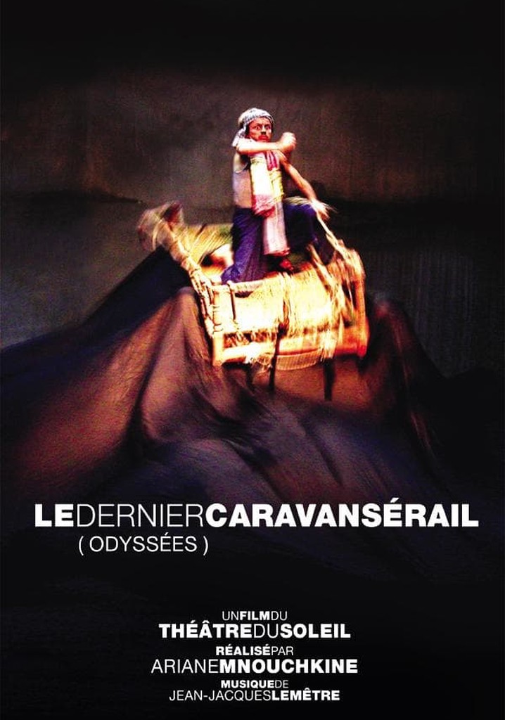 Le dernier caravansérail