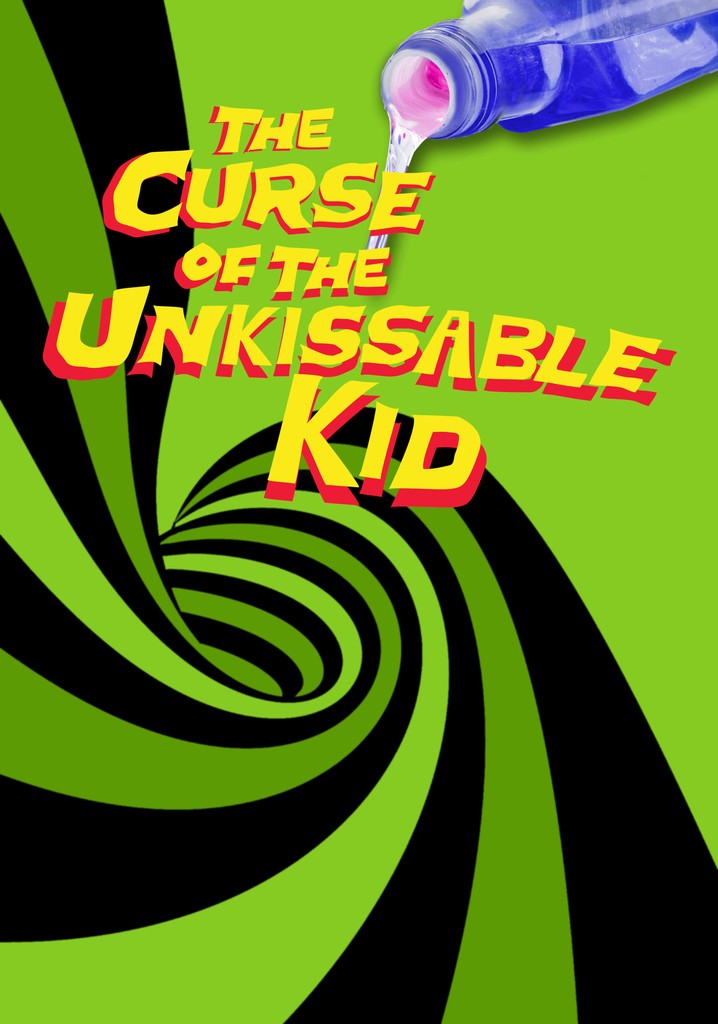 The Curse of the Un-Kissable Kid