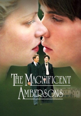 The Magnificent Ambersons