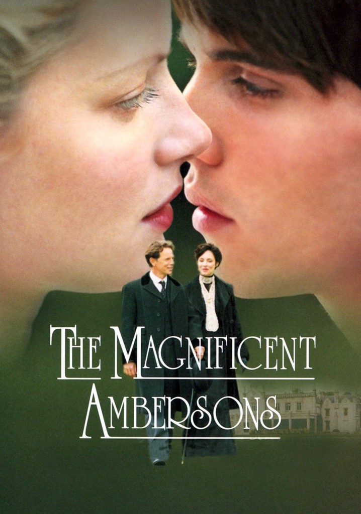 The Magnificent Ambersons