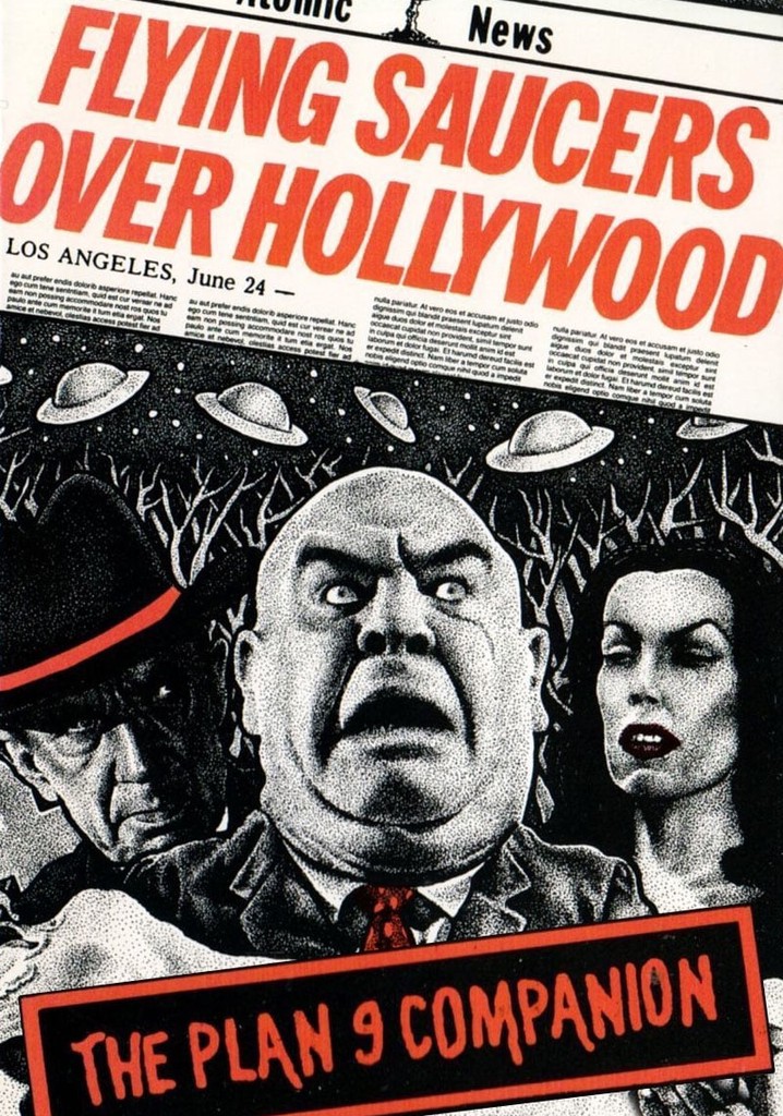 Flying Saucers Over Hollywood: The 'Plan 9' Companion